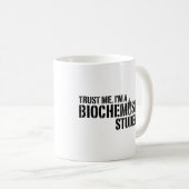 Student der Biochemie Kaffeetasse (VorderseiteRechts)