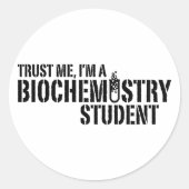 Student der Biochemie Runder Aufkleber (Vorderseite)