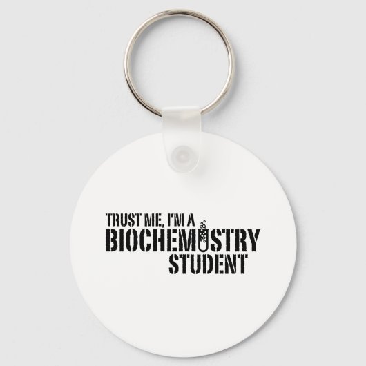 Student der Biochemie Schlüsselanhänger (Vorderseite)