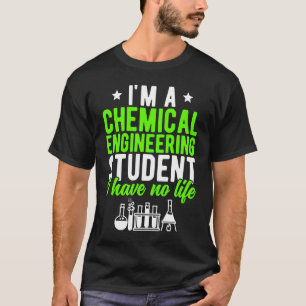 Student der Chemieingenieurwissenschaften Future C T-Shirt
