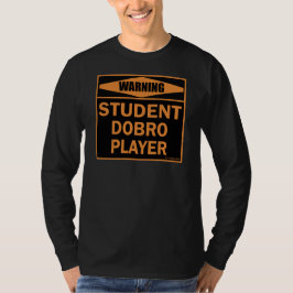 Student Dobro Player T-Shirt