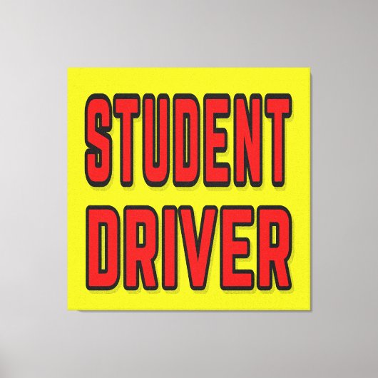 Student Driver Leinwanddruck (Vorderseite)