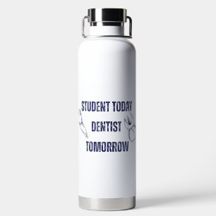 Student heute, Zahnarzt morgen Wasserflasche Trinkflasche