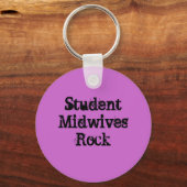 Student Midwives Rock Schlüsselanhänger (Vorderseite)