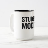Student Mode On – Funny Study Motivation Zweifarbige Tasse (Vorderseite Links)