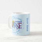 Student Nurse Motto Kaffeetasse (Vorderseite Links)