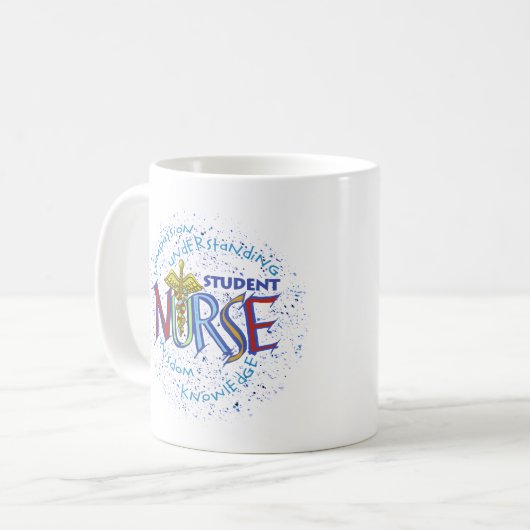 Student Nurse Motto Kaffeetasse (Vorderseite Links)