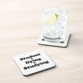 Student plus Sterben gleich studieren Getränkeuntersetzer (Rechte Seite)