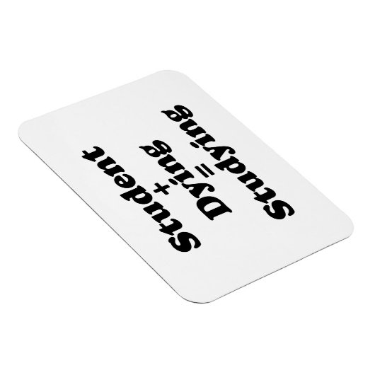 Student plus Sterben gleich studieren Magnet (Rechte Seite)