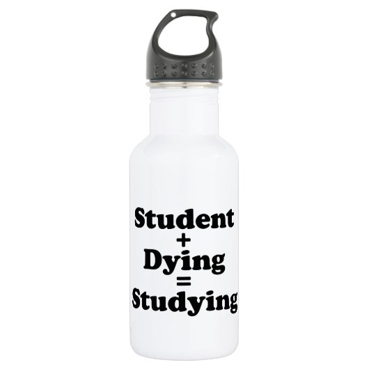 Student plus Sterben gleich studieren Trinkflasche (Vorderseite)