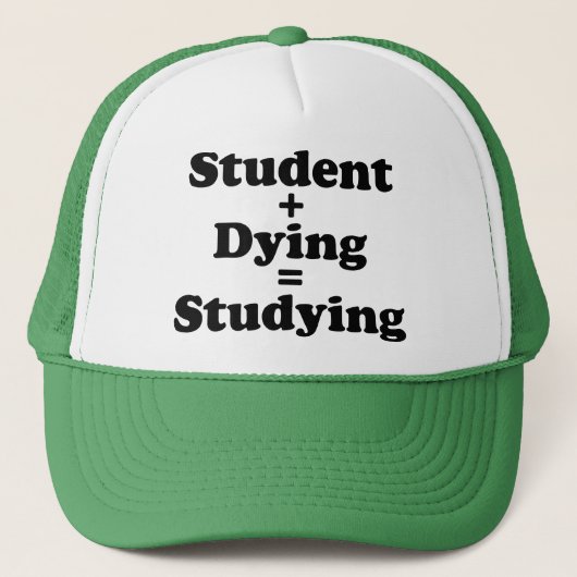 Student plus Sterben gleich studieren Truckerkappe (Vorderseite)