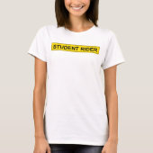 "Student Rider" warnend Sign Funny Reiter T-Shirt (Vorderseite)