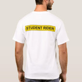 "Student Rider" warnend Sign Funny Reiter T-Shirt (Rückseite)