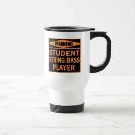 Student String Bass Player Travel Mug Reisebecher