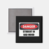 StudentIn in Bad Mood Magnet (Vorderseite/Rückseite)
