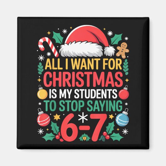 Students Saying 67 Meme Six Seven Funny Christmas  Magnet (Vorne)
