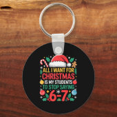 Students Saying 67 Meme Six Seven Funny Christmas  Schlüsselanhänger (Vorderseite)