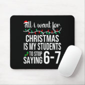 Students Saying 67 Six Seven Funny Meme Teacher Ch Mousepad (Mit Mouse)