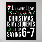 Students Saying 67 Six Seven Funny Meme Teacher Ch Poster (Vorne)