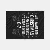 Students Saying 6-7 67 Six Seven Funny Teacher Chr Fleecedecke (Vorderseite (Horizontal))