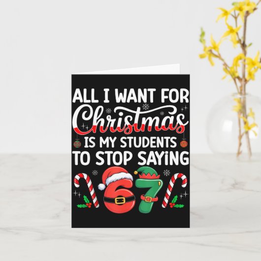 Students Saying 6-7 67 Six Seven Funny Teacher Chr Karte (Gelbe Blume)