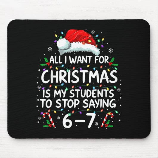 Students Saying 6-7 67 Six Seven Funny Teacher Chr Mousepad (Vorne)