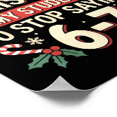 Students Saying 6-7 67 Six Seven Funny Teacher Chr Poster (Ecke)