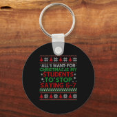 Students Saying 6-7 67 Six Seven Funny Teacher Chr Schlüsselanhänger (Vorderseite)