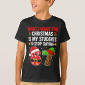 Students Saying 6-7 67 Six Seven Funny Teacher Chr T-Shirt (Vorderseite)