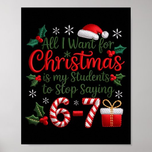 Students Saying 6-7 67 Six Seven Funny Teachers Ch Poster (Vorne)