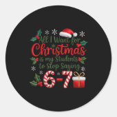 Students Saying 6-7 67 Six Seven Funny Teachers Ch Runder Aufkleber (Vorderseite)