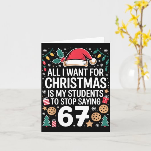 Students Saying 6-7 Funny Six Seven Teacher Christ Karte (Gelbe Blume)