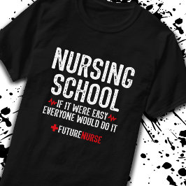Studienmotivierungsgeschenk - Krankenpflege T-Shirt
