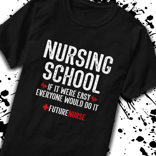 Studienmotivierungsgeschenk - Krankenpflege T-Shirt