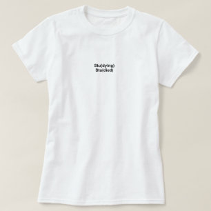 Studieren des studierten T-Shirts
