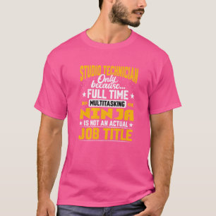 Studio Techniker Job Title Studio Recorder T-Shirt