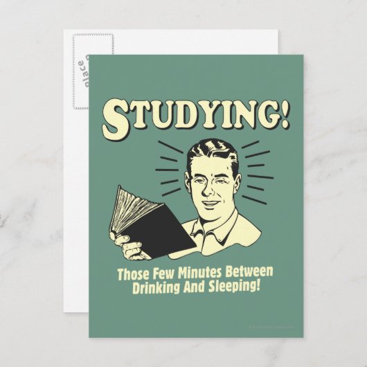 Studium: Trinken und Schlafen Postkarte (Vorne/Hinten)