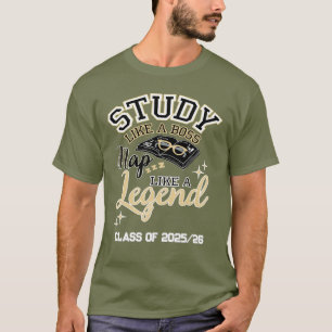 Studium wie ein Boss, Nickerchen wie eine Legende, T-Shirt