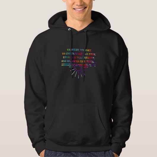 Study History Teach History History Tie Dye Hoodie (Vorderseite)