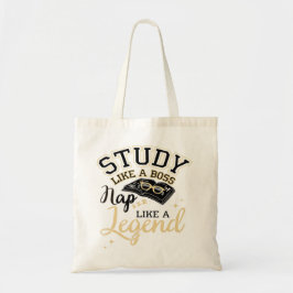 Study Like a Boss, Nap Like a Legend, College gift Tragetasche