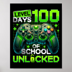 Stufe 100 Tage der Schule freigeschaltet 100. Tag Poster