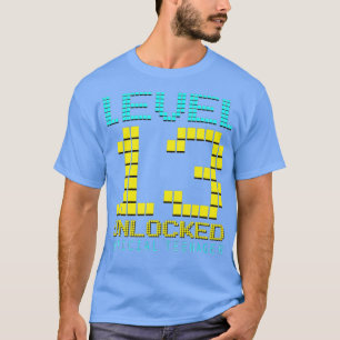 Stufe 13 Entsperrte 13. Video Geburtstagsgeschenk T-Shirt