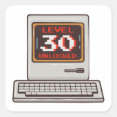 Stufe 30 Unverschlossen Quadratischer Aufkleber (Vorderseite)