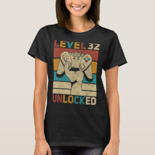 Stufe 32 Unverschlossener 32. Geburtstag 32 Jahre T-Shirt