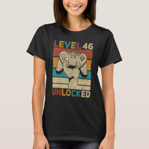Stufe 46 Unverschlossener 46. Geburtstag 46 Jahre T-Shirt