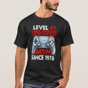 Stufe 47 Phantastisch seit 1976 47. Geburtstag T-Shirt