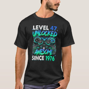 Stufe 47 Phantastisch seit 1976 47. Geburtstag T-Shirt