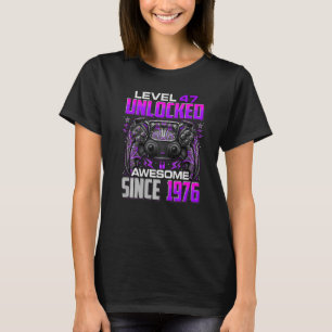 Stufe 47 Phantastisch seit 1976 47. Geburtstag T-Shirt