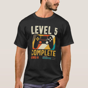 Stufe 5 Vollständige Stufe 6 5. Geburtstagsstufe T-Shirt