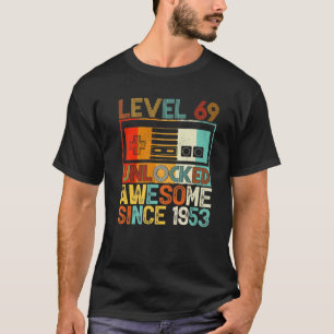 Stufe 69 Phantastisch seit 1953 69. Geburtstag T-Shirt